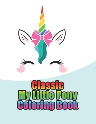 Book cover for classic my little pony coloring book