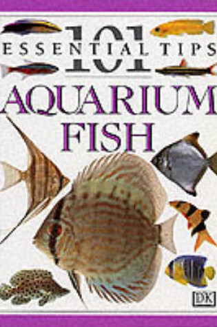 Cover of DK 101s:  22 Aquarium Fish