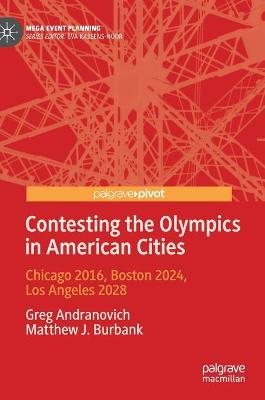 Cover of Contesting the Olympics in American Cities