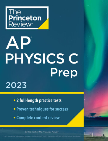 Book cover for Princeton Review AP Physics C Prep, 2023