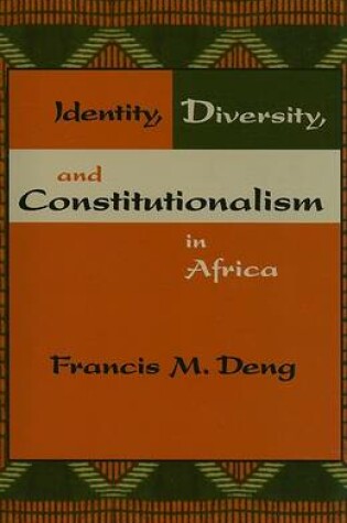 Cover of Identity, Diversity, and Constitutionalism in Africa