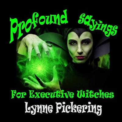 Book cover for Profound Sayings for Executive Witches