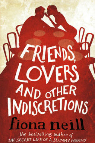 Cover of Friends, Lovers And Other Indiscretions