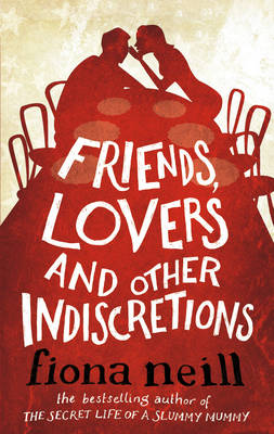 Book cover for Friends, Lovers And Other Indiscretions