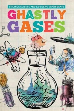 Cover of Ghastly Gases