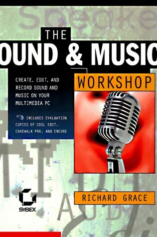 Cover of The Sound and Editing Workshop