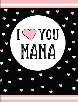 Book cover for I Love You Mama