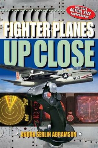 Cover of Fighter Planes Up Close