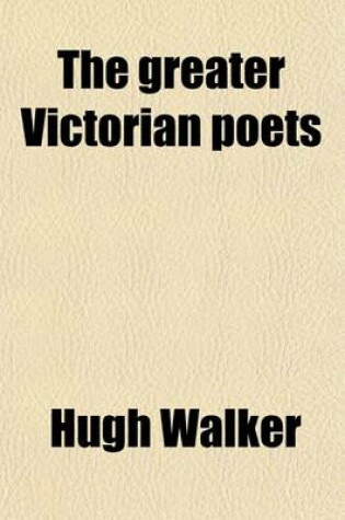 Cover of The Greater Victorian Poets