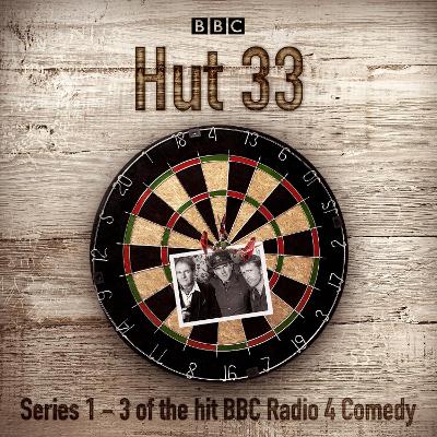 Book cover for Hut 33: The Complete Series 1-3