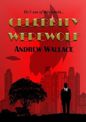 Book cover for Celebrity Werewolf