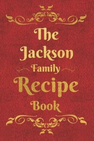 Cover of The Jackson Family Recipe Book