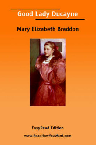 Cover of Good Lady Ducayne [Easyread Edition]