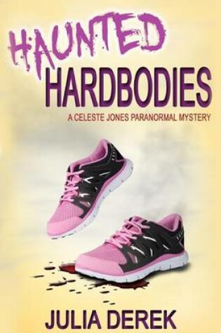 Cover of Haunted Hardbodies