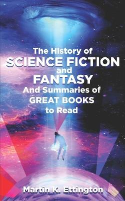 Book cover for The History of Science Fiction and Fantasy