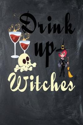 Book cover for Drink Up Witches