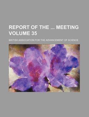 Book cover for Report of the Meeting Volume 35