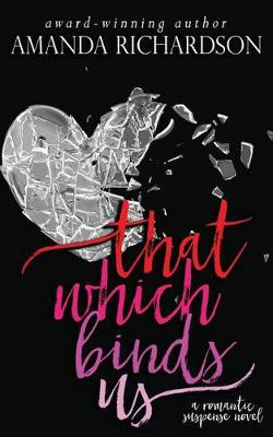 Book cover for That Which Binds Us