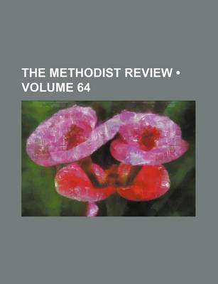 Book cover for The Methodist Review (Volume 64)