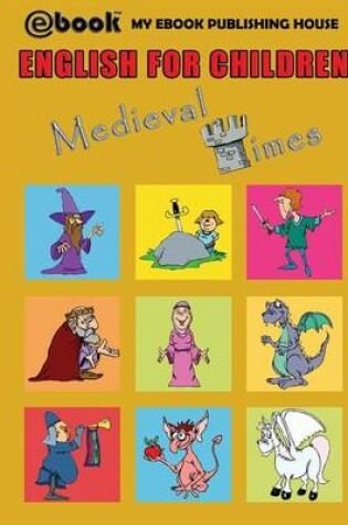 Cover of English for Children - Medieval Times