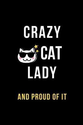 Book cover for Crazy Cat Lady and Proud of It