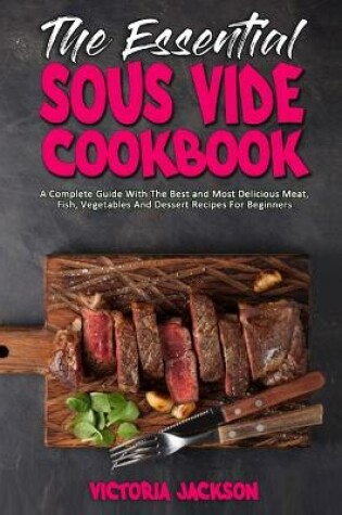 Cover of The Essential Sous Vide Cookbook