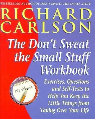 Book cover for Don't Sweat the Small Stuff Workbook