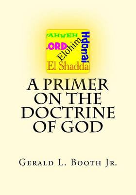 Book cover for A Primer on the Doctrine of God