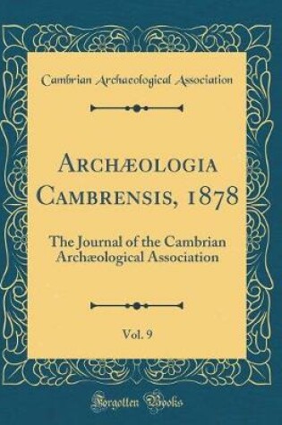 Cover of Archæologia Cambrensis, 1878, Vol. 9