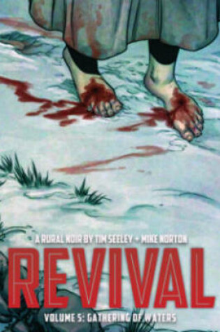 Cover of Revival Volume 5: Gathering of Waters