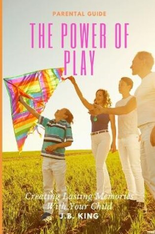 Cover of The Power Of Play