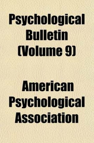 Cover of Psychological Bulletin (Volume 9)