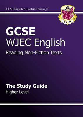 Book cover for GCSE English WJEC Reading Non-Fiction Texts Study Guide - Higher