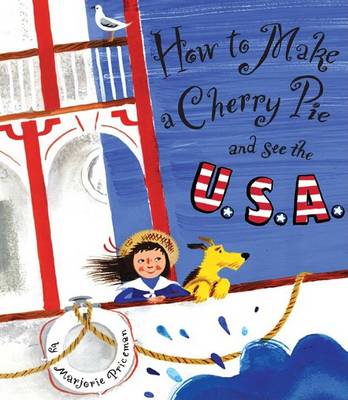 Book cover for How to Make a Cherry Pie and See the U.S.A.