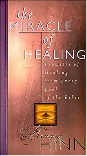 Book cover for The Miracle of Healing