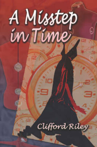 Cover of A Misstep in Time
