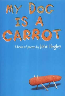 Book cover for My Dog Is A Carrot