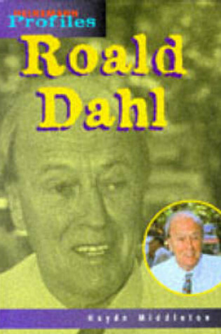 Cover of Heinemann Profiles: Roald Dahl    (Cased)