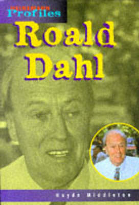 Book cover for Heinemann Profiles: Roald Dahl    (Cased)