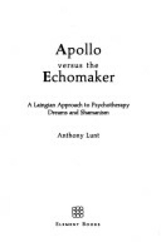 Cover of Apollo Versus the Echomaker