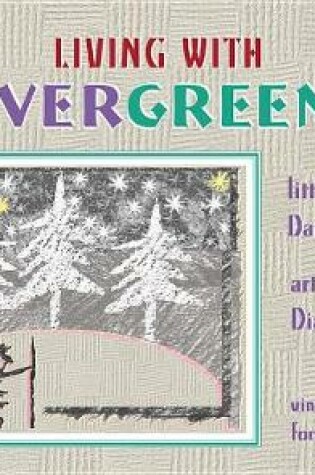 Cover of Living with Evergreens