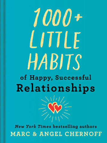 Book cover for 1000+ Little Habits of Happy, Successful Relationships