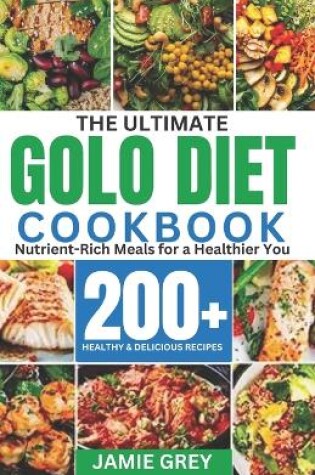 Cover of The Ultimate Golo Diet Cookbook.