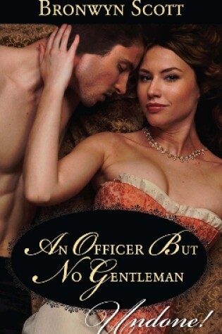 Cover of An Officer But No Gentleman