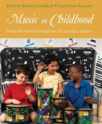 Book cover for Music in Childhood : From Preschool through the Elementary Grades (with  Premium Website Printed Access Card)