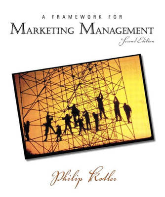 Book cover for Value Pack: Framework for Marketing Management (International Edition) with Marketing Plan Handbook (International Edition)