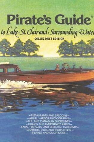 Cover of Pirate's Guide to Lake St. Clair & Surrounding Waters