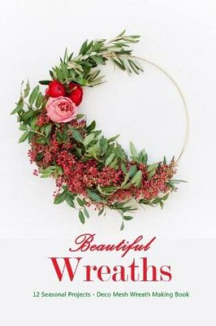Cover of Beautiful Wreaths