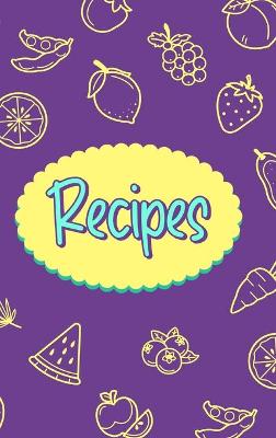 Book cover for Recipes Food Journal Hardcover