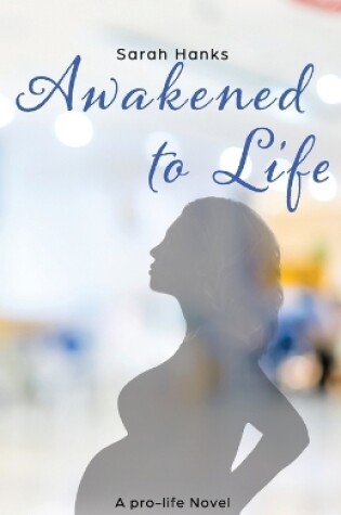 Cover of Awakened to Life
